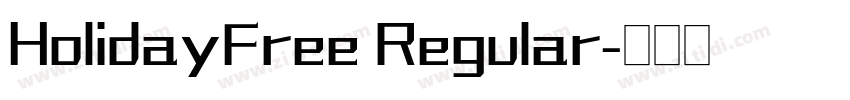 HolidayFree Regular字体转换